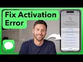 How To Fix iMessage Activation Error On iPhone