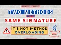 Can We Have Two Methods With Same Signature in Java File Inner Class Concept Interview Question
