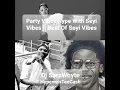 Lagu Party Vibes Hype With Seyi Vibez Ft Hypeman Mc TeeCash || Best Of Seyi Vibes