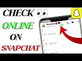 How To See Online Status On Snapchat Check Online Status On Snapchat