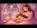 Baby Sleep Music 🌙 | Soothing Lullaby for Deep Baby Sleep #babysleeping#sleepforbabies#babymusic