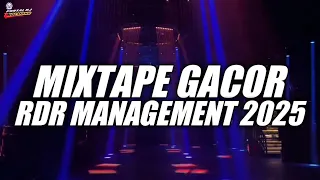 mixtape gacor rdr management new 2025
