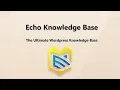 The Ultimate Knowledge Base and FAQs WordPress Plugin
