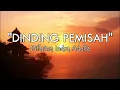 Download Lagu Dinding Pemisah (Lirik) - Difarina Indra Adella