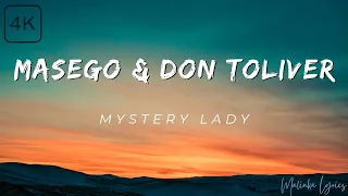 masego u0026 don toliver mystery lady 4k lyrics