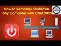 how to remotely shutdown any computer with cmd