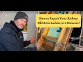 How to Repair an Old Wooden Attic Ladder in 2 Minutes