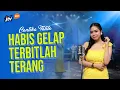 Lagu CANTIKA TALITA - HABIS GELAP TERBITLAH TERANG