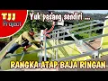 Download Lagu CARA MUDAH PASANG RANGKA ATAP BAJA RINGAN // Wirama Truss