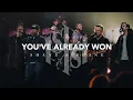 Download Lagu You've Already Won (Live) | Shane \u0026 Shane