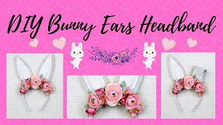 Bunny Ears Headband Bunny Ears DIY