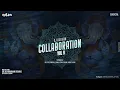 Download Lagu COLLABORATION VOL-9 | Chowthi Special Edition [Download link in Description]