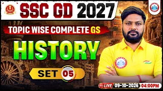 SSC GD GS 2027 | SSC GD 2027 History Imp Questions | GK GS Practice Set 05 | By Vikash Sir
