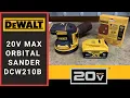DeWalt 20V MAX Orbital Sander DCW210B Review