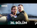 Lagu İçerde 36. Bölüm