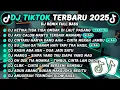 Download Lagu DJ TIKTOK TERBARU 2025-🎵DJ RINDU AKU RINDU KAMU JADI SATU🎵DJ AKU CALON MANTU TERBAIK MAMAMU