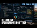 Creating a interactive dashboard using Python
