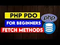 PHP PDO for Beginners 6 Useful Methods for fetching data