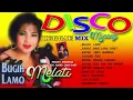#Tembang Lawas disco reggae Mix Minang #Bugih Lamo - FULL ALBUM ( MELATI )