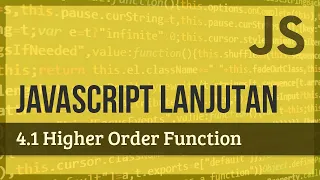 JAVASCRIPT LANJUTAN 4 1 Higher Order Function