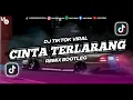 Download Lagu DJ CINTA TERLARANG FULLBASS REMIX BOOTLEG X MELODY ARABIC STYLE BAJIDOR (VBBS REMIX)