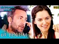 Lagu Bir İstanbul Masalı 69. Bölüm (Yüksek Kalite)