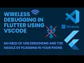 How to Setup Wireless Debugging Flutter VSCode Android Windows