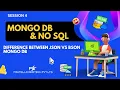 Difference between JSON VS BSON Mongo DB