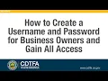 How to Create a Username and Password for Business Owners and Gain All Access