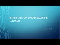 Introduction - Internals of Underscore and Lodash