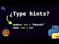 Type Hints en Python Para que sirven y como usarlos