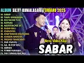 Lagu ALBUM SILVY KUMALASARI  - SABAR  - TAMU UNDANGAN - EGO WONG TUO  - BERKAH TALENTA TERBARU