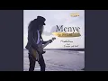 Download Lagu Menye (feat. Ervan Ceh Kul)