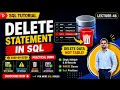 SQL DELETE Statement Delete Data not table SQL Tutorial Part 46