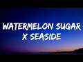 Download Lagu Harry Styles \u0026 SEB - Watermelon Sugar x Seaside (Lyrics) [TikTok Song]