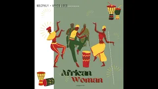 macphly nyico loco african woman go down official audio