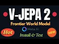 Download Lagu Meta Releases V-JEPA 2: First World Model for Video Understanding - Install and Test Locally