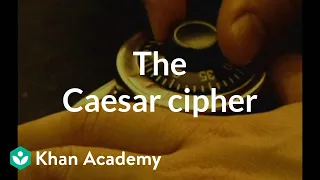 The Caesar cipher Journey into cryptography Computer Science Khan Academy