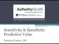 Sensitivity Specificity Predictive Value - Authority Health Scholarly Activity Lecture Series