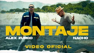 Alex Zurdo feat Nacho - Montaje (Video Oficial)