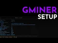 How To Setup Mining with GMiner 2 70