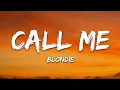 Blondie - Call Me