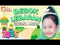 Download Lagu VIDEO ANAK 1 JAM - Besok Lebaran | Lagu Anak : Cikitha Meidy