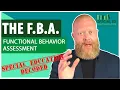 The FBA Functional Behavior Assessment Special Education Decoded