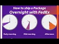 How to ship a package overnight FedEx