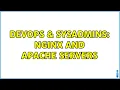 DevOps SysAdmins nginx and apache servers