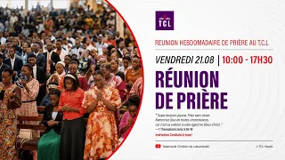 Vendredi 21-08-2026 "RÉUNION DE PRIÈRE" Frère EKAKA.