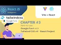 How to Add Google Fonts in Tailwind CSS v4 React JS Project Beginner Friendly