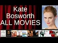 ALL Kate Bosworth Movies Ranked by Score Critics Fans