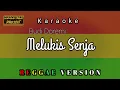 Lagu Budi Doremi - Melukis Senja ( Karaoke Reggae Version)